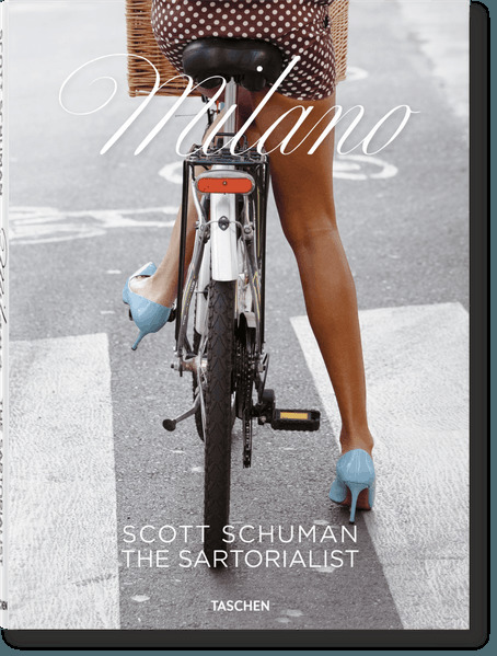 Taschen GmbH Scott Schuman. The Sartorialist Milano