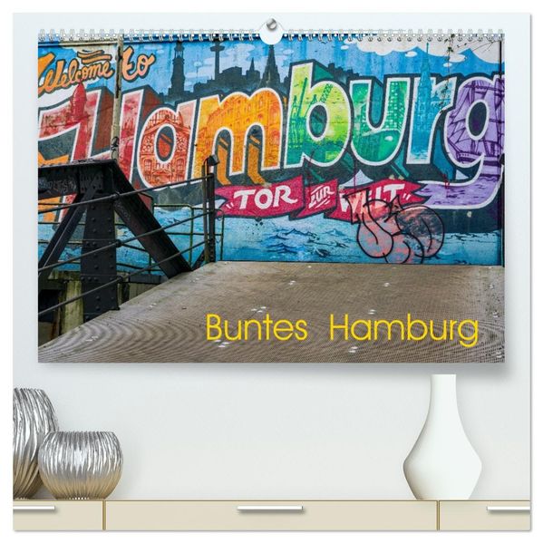 Buntes Hamburg (hochwertiger Premium Wandkalender 2026 DIN A2 quer) Kunstdruck in Hochglanz