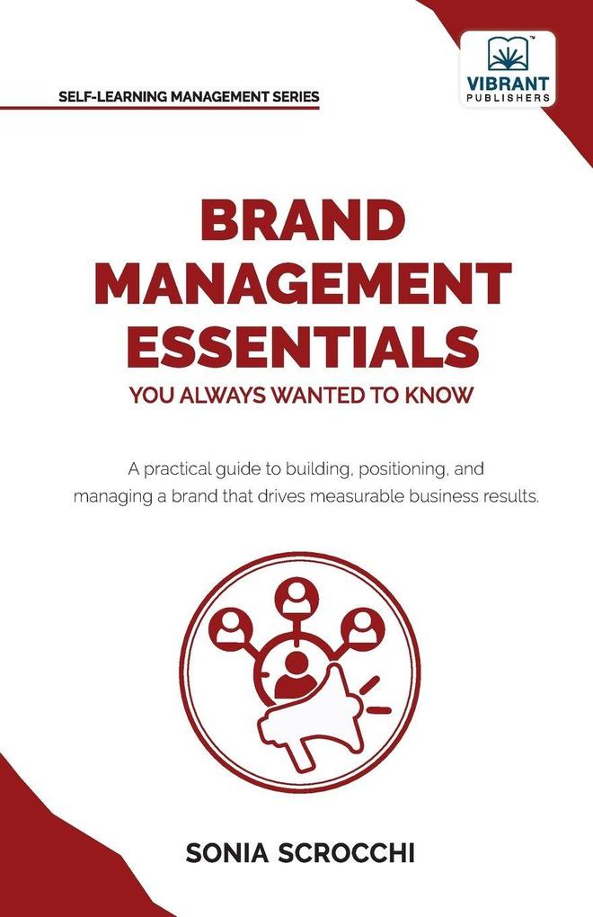 Brand Management Essentials You Always Wanted to Know