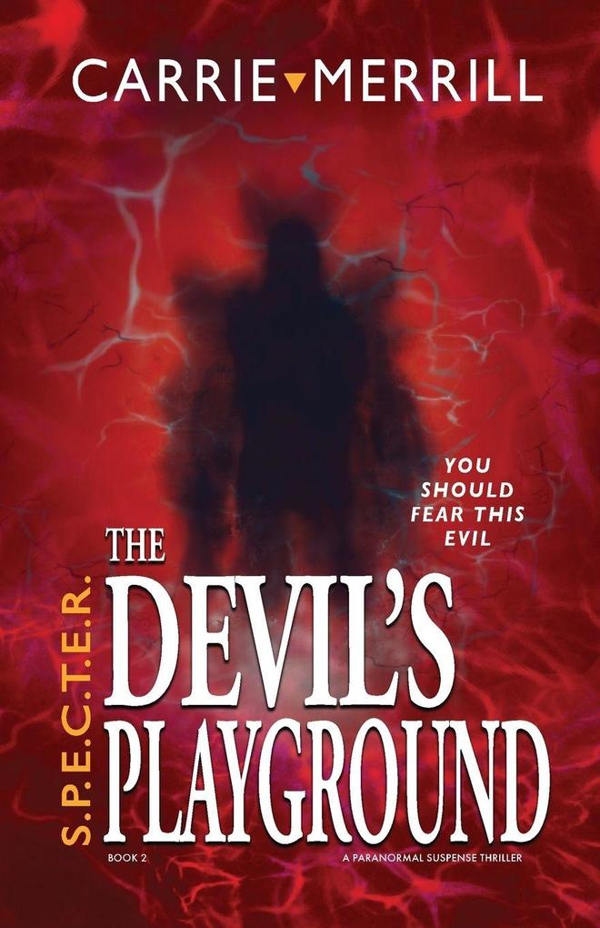 S.P.E.C.T.E.R. The Devil's Playground