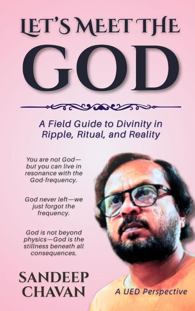 Let's Meet the GOD