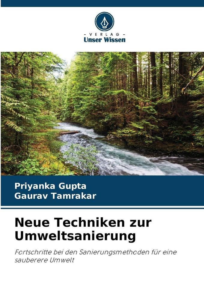 Neue Techniken zur Umweltsanierung