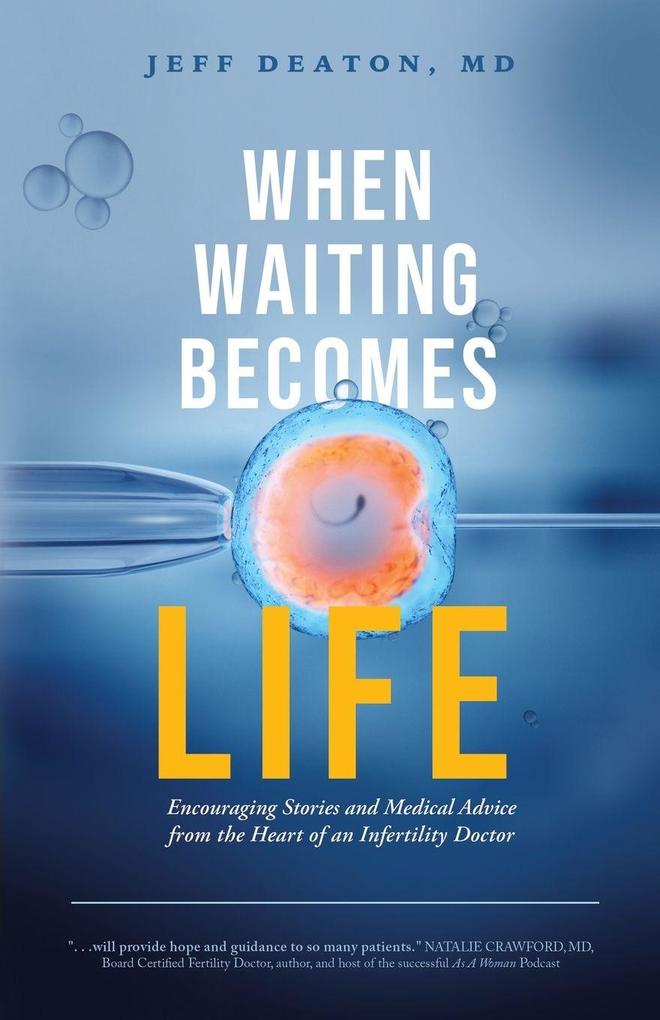 When Waiting Becomes Life