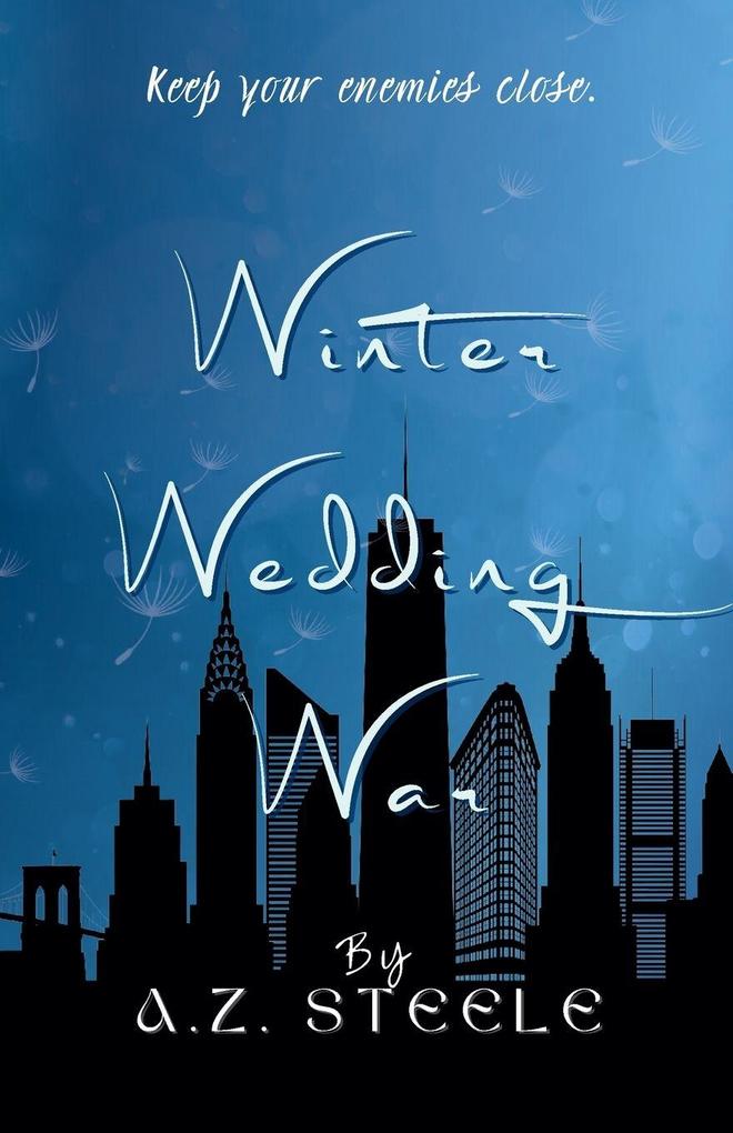 Winter Wedding War