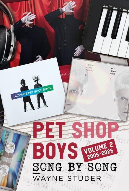 Pen & Sword Books Pet Shop Boys - Song By Song Volume 2