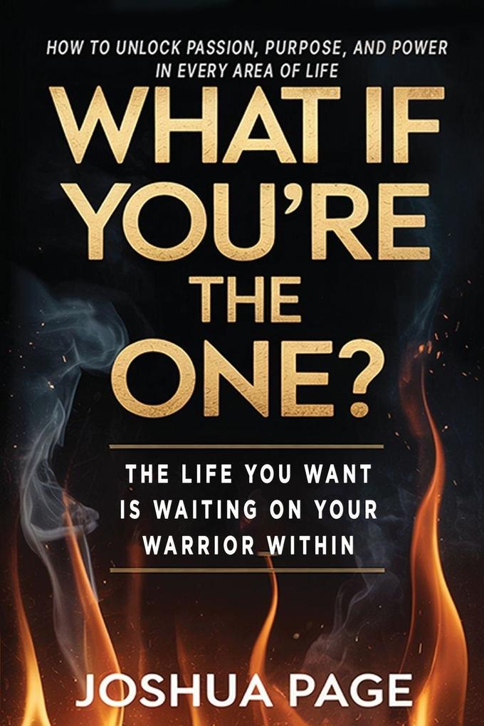 What If You're The One?