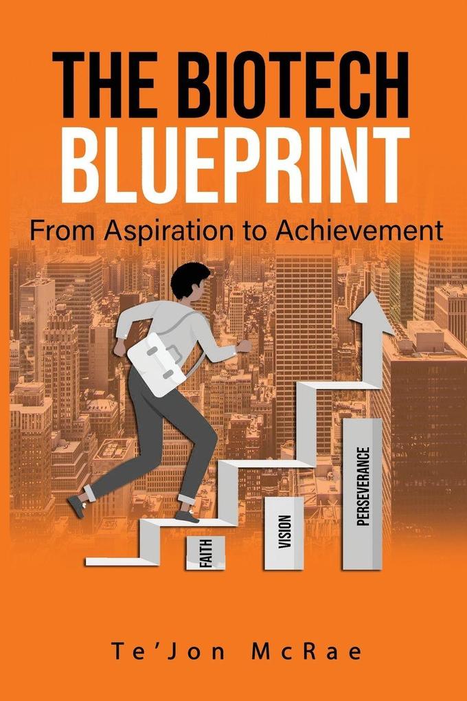 The Biotech Blueprint