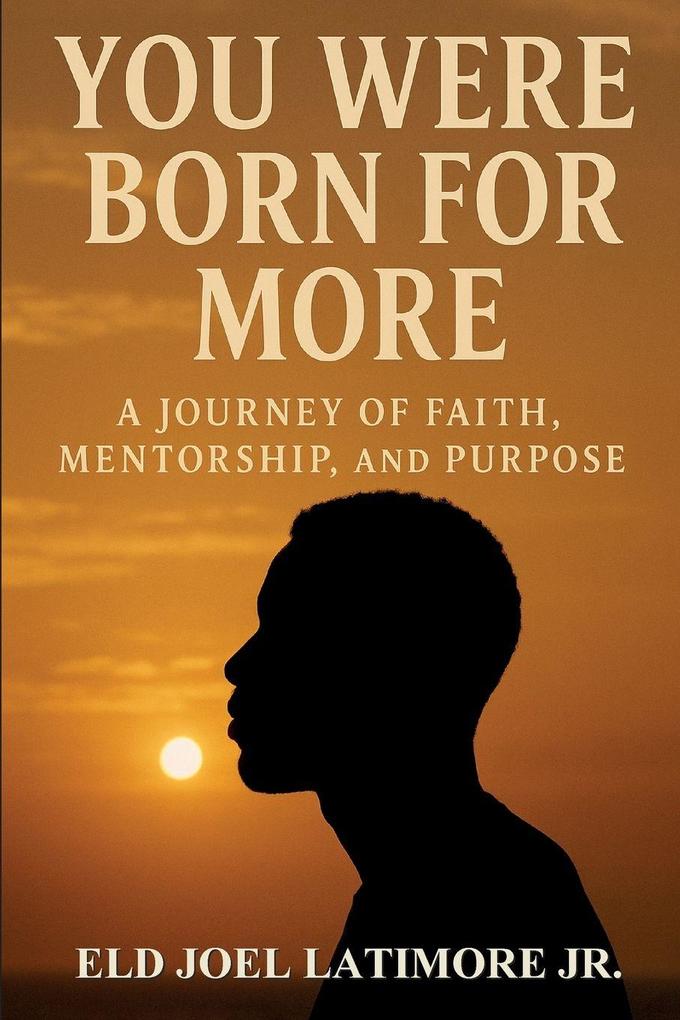 You Were Born for More