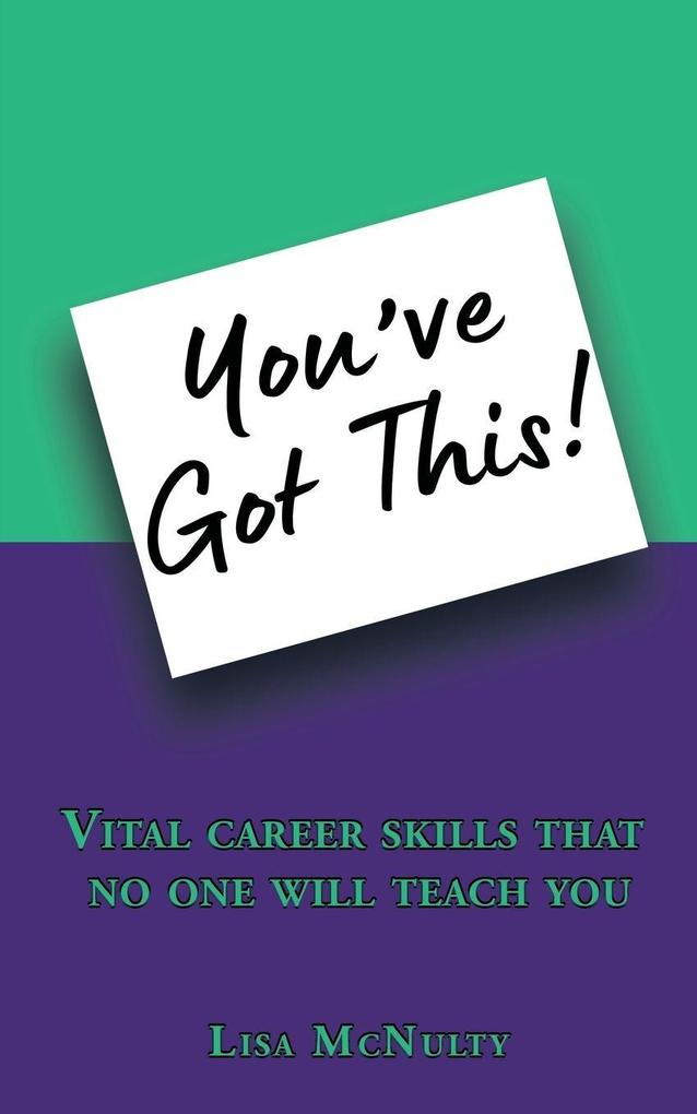 You've Got This!