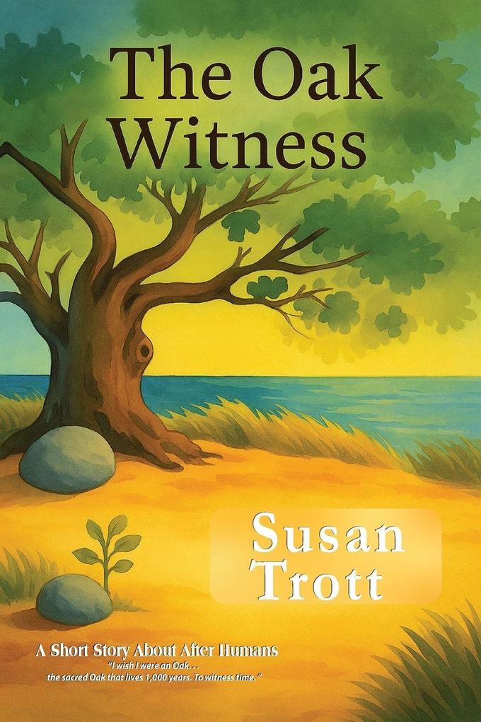 The Oak Witness