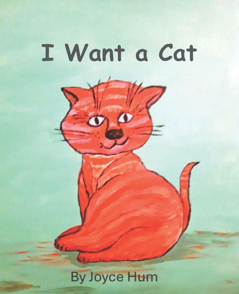 I Want a Cat