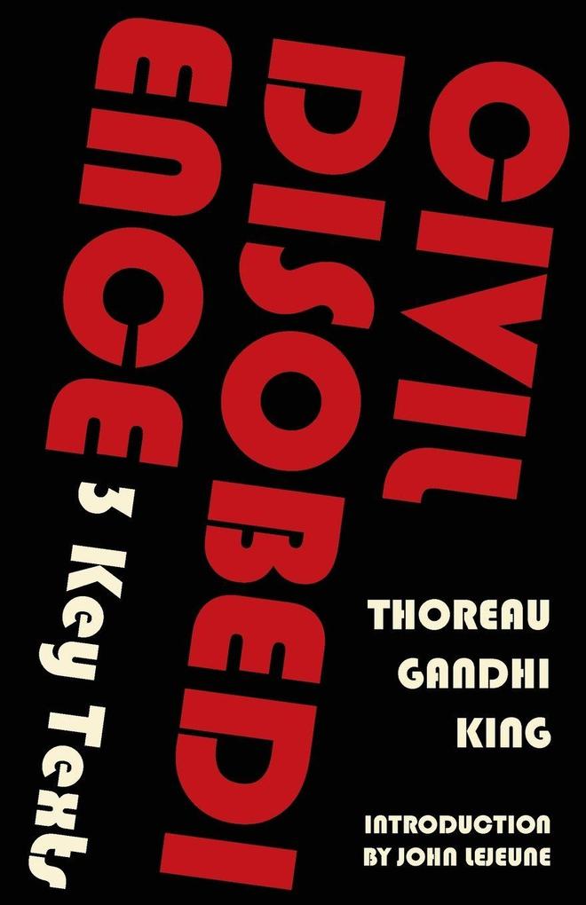 Civil Disobedience-3 Key Texts