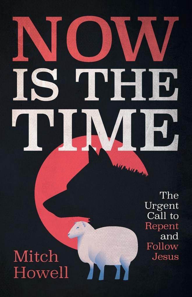 Now Is the Time