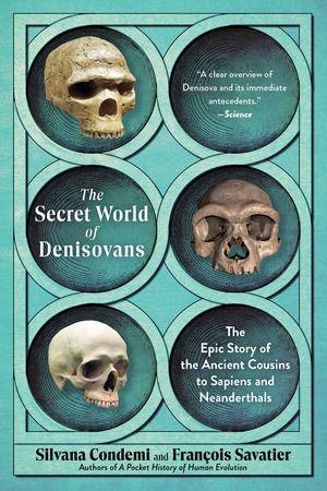 The Secret World of Denisovans