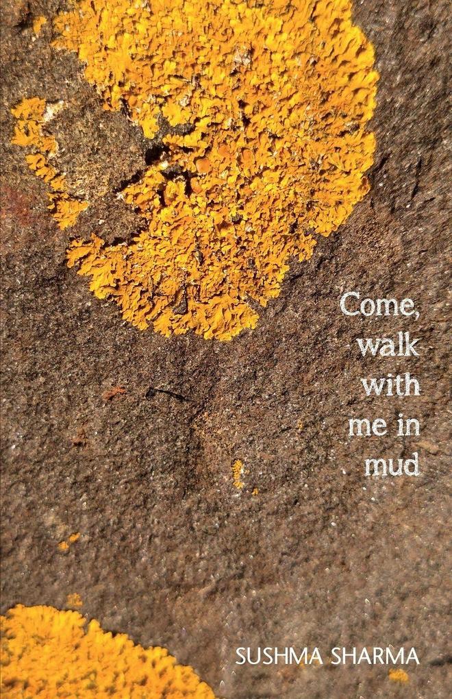 Come walk with me in mud