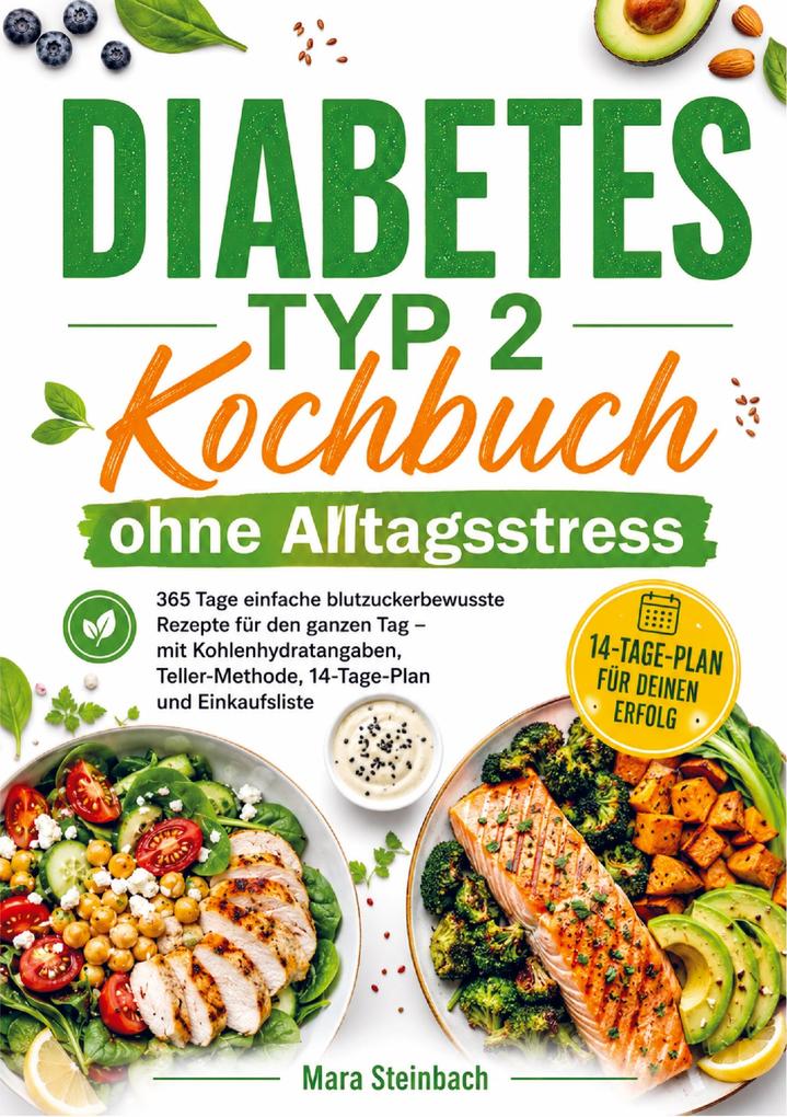 Diabetes Typ 2 Kochbuch ohne Alltagsstress