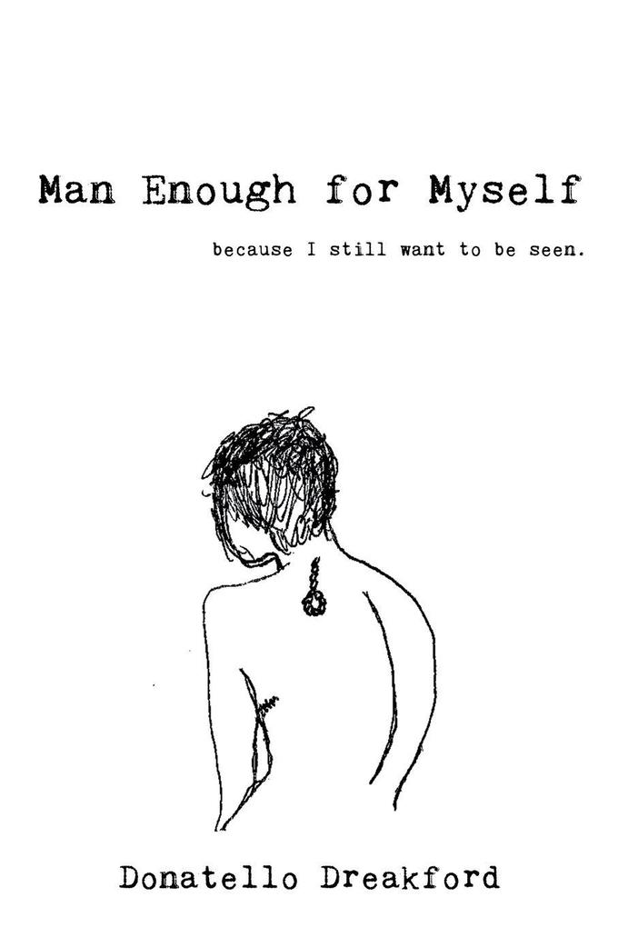 Man Enough For Myself