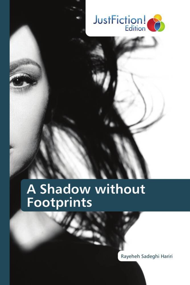 A Shadow without Footprints