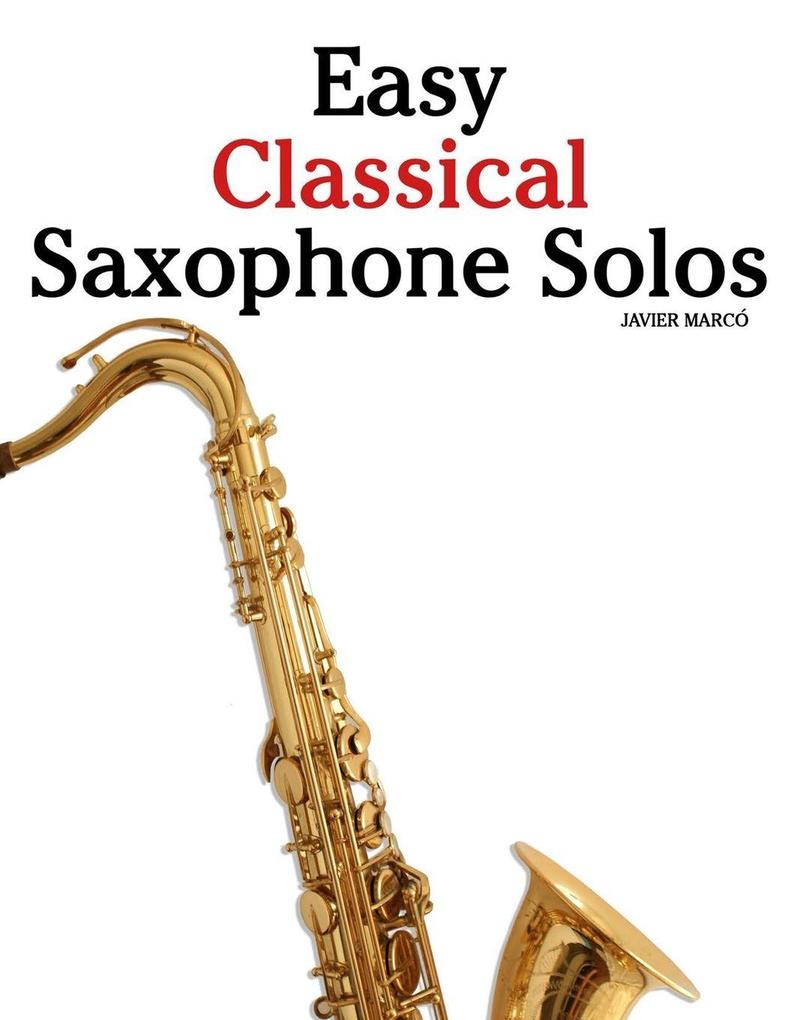 Easy Classical Saxophone Solos