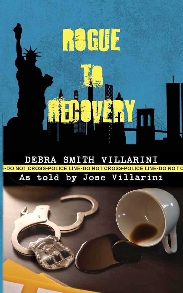 Rogue to Recovery