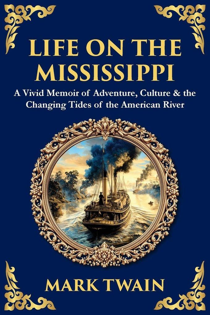 Life on the Mississippi