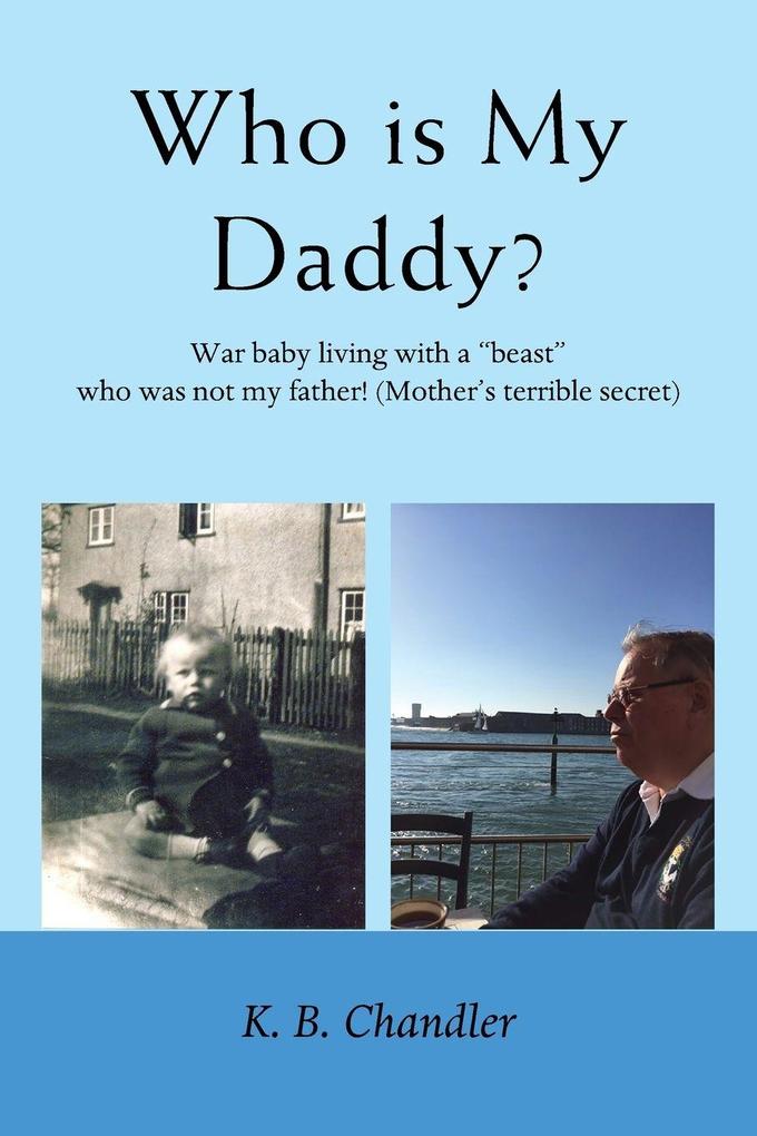 Who is My Daddy?