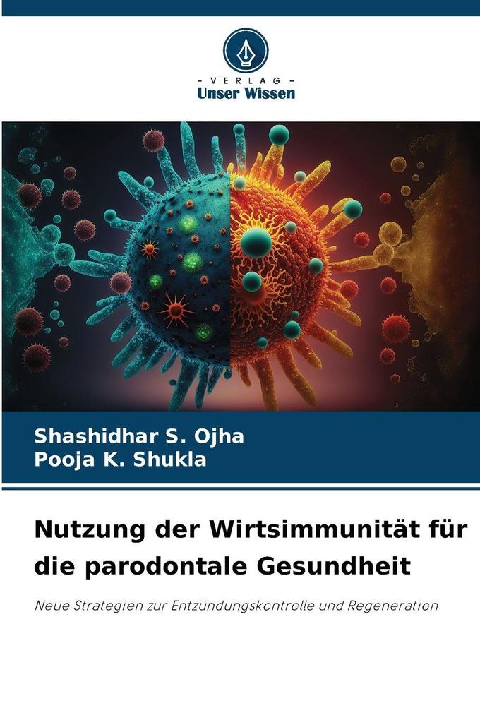Nutzung der Wirtsimmunität für die parodontale Gesundheit