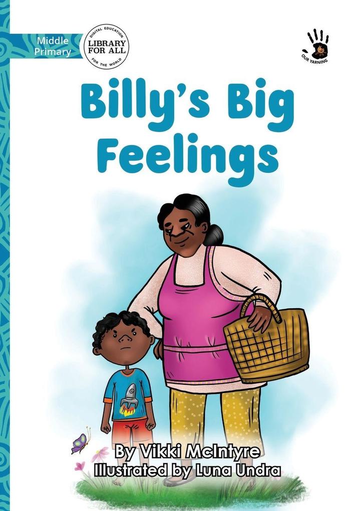 Billy's Big Feelings - Our Yarning