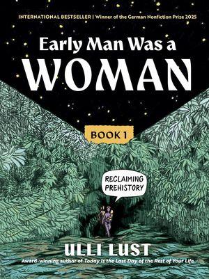 Early Man Was a Woman