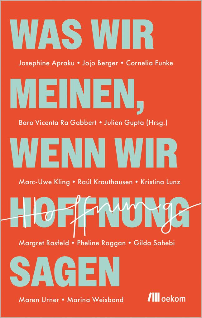 Was wir meinen wenn wir Hoffnung sagen