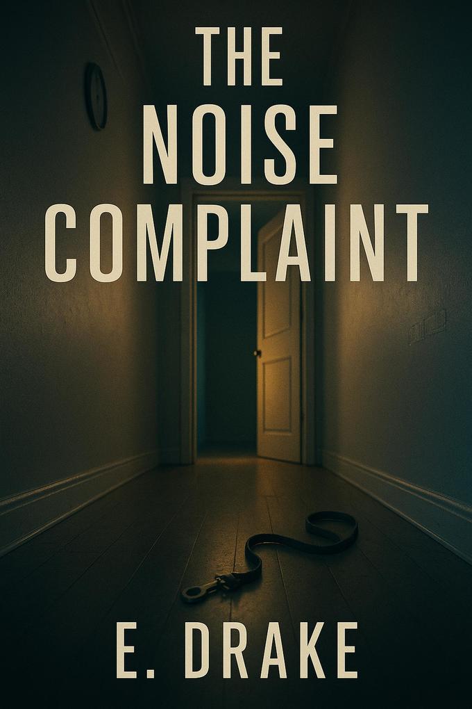 The Noise Complaint