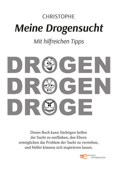 MEINE DROGENSUCHT