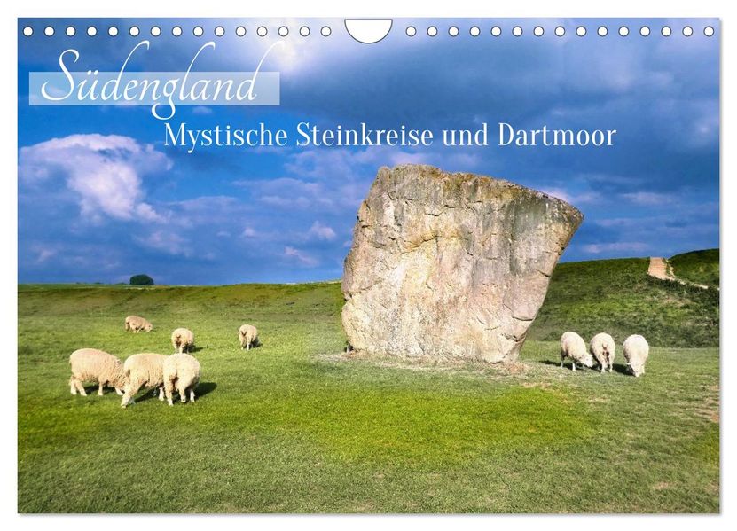 Südengland - Mystische Steinkreise und Dartmoor (Wandkalender 2026 DIN A4 quer) CALVENDO Monatskalender