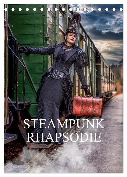 Steampunk Rhapsodie (Tischkalender 2026 DIN A5 hoch) CALVENDO Monatskalender