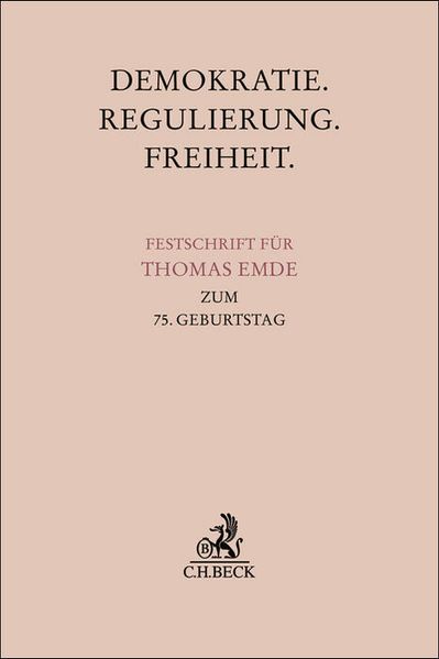 Demokratie. Regulierung. Freiheit.