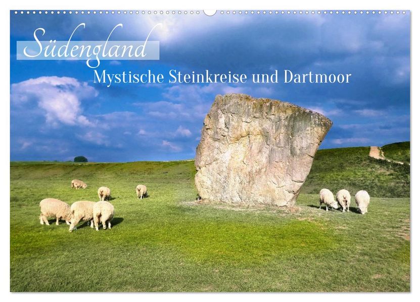 Südengland - Mystische Steinkreise und Dartmoor (Wandkalender 2026 DIN A2 quer) CALVENDO Monatskalender