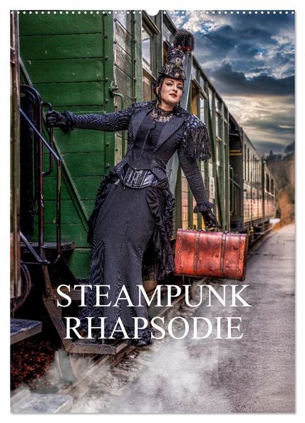 Steampunk Rhapsodie (Wandkalender 2026 DIN A2 hoch) CALVENDO Monatskalender