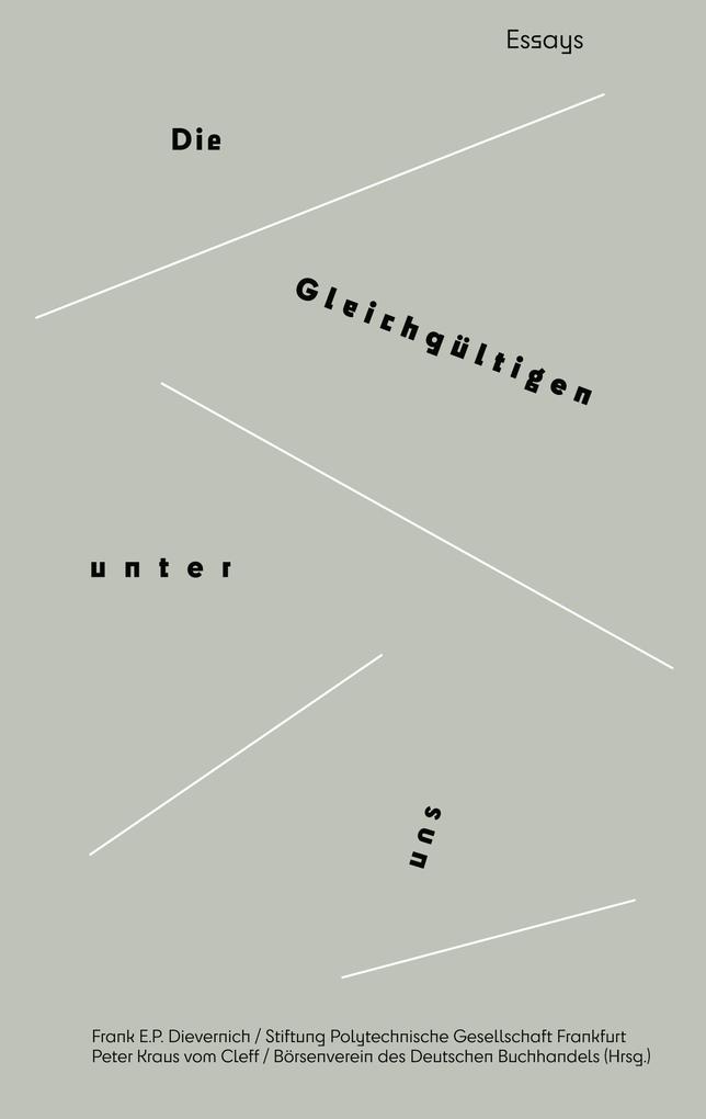 Die Gleichgültigen unter uns
