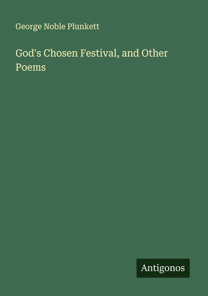 God's Chosen Festival and Other Poems