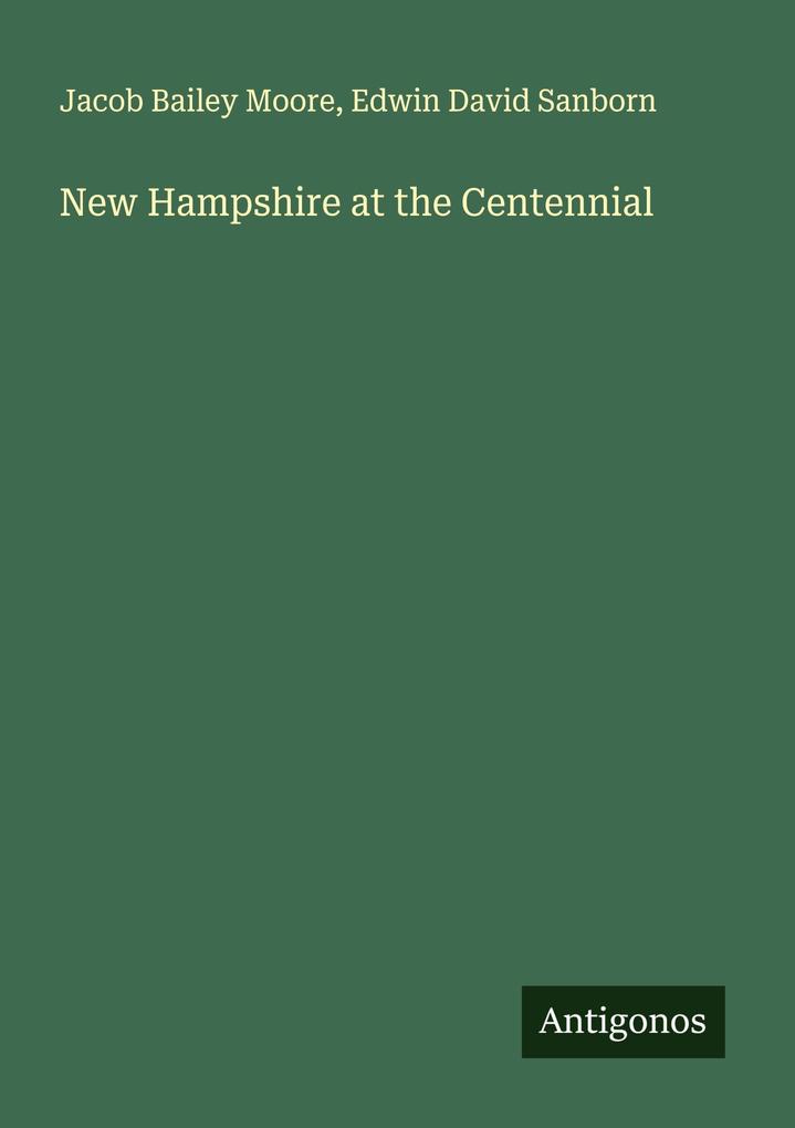 New Hampshire at the Centennial