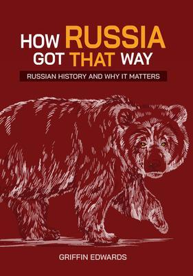 How Russia Got That Way