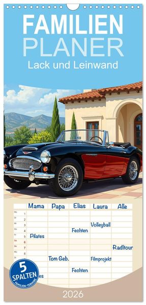 Familienplaner 2026 - Lack und Leinwand mit 5 Spalten (Wandkalender 21 x 45 cm) CALVENDO