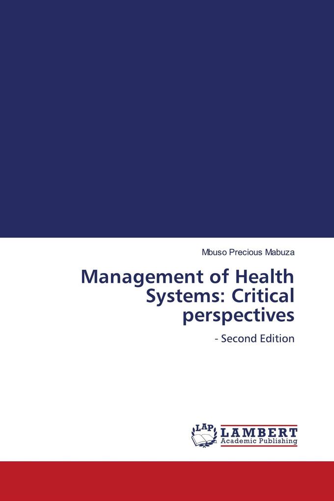 Management of Health Systems: Critical perspectives