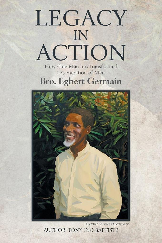 Legacy in Action