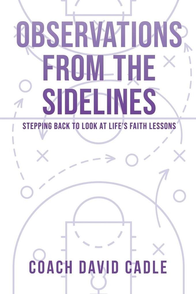 Observations from the Sideline