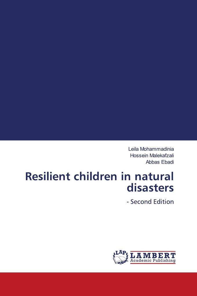 Resilient children in natural disasters