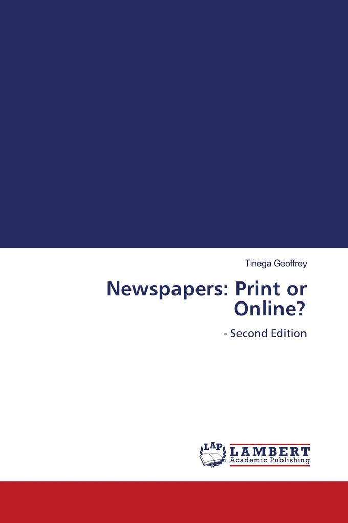 Newspapers: Print or Online?