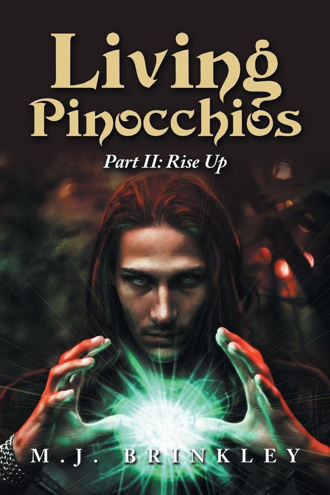 Living Pinocchios