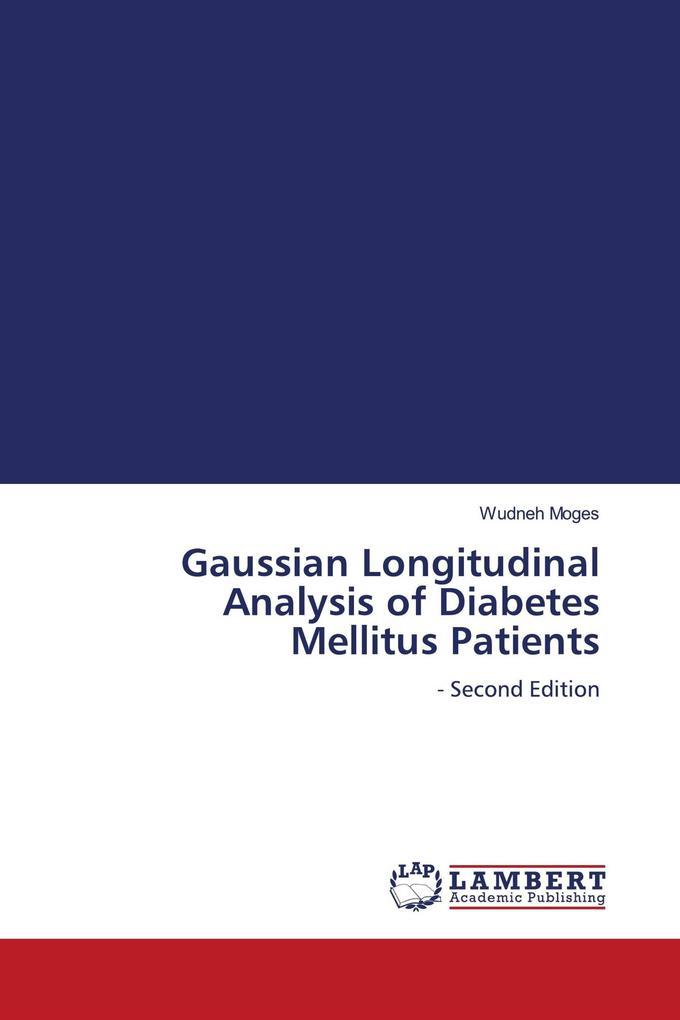 Gaussian Longitudinal Analysis of Diabetes Mellitus Patients