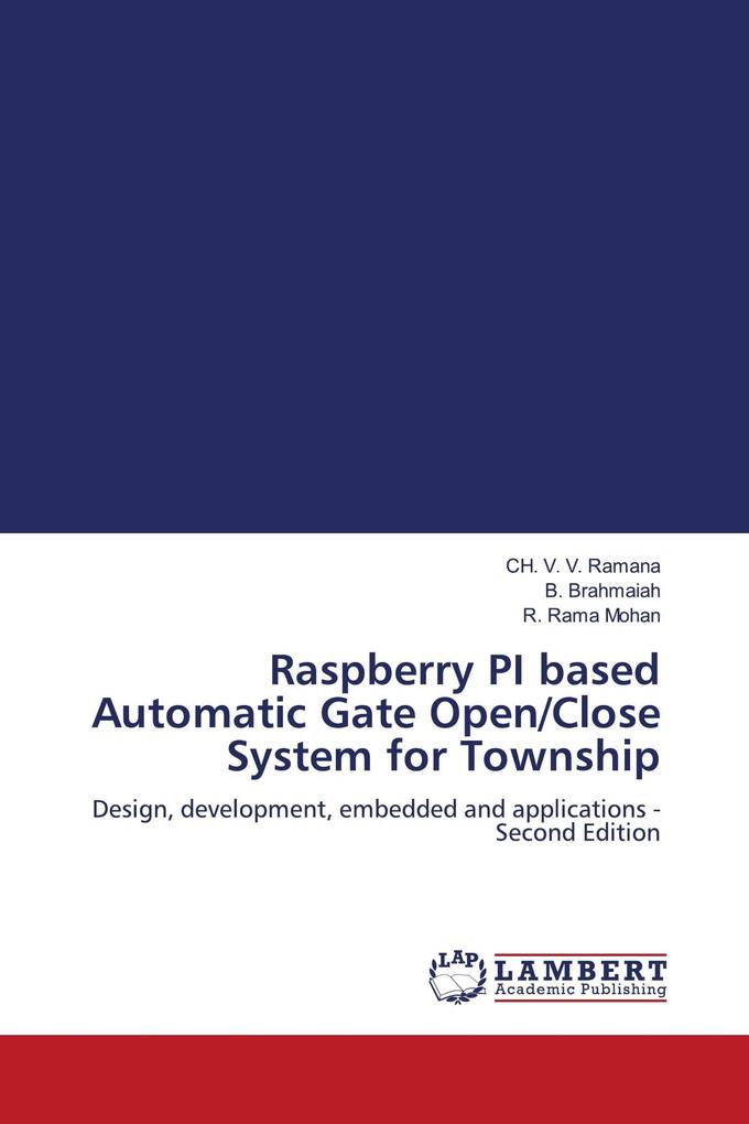 Raspberry PI based Automatic Gate Open/Close System for Township